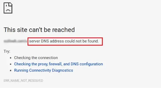 Chrome error This site can't be reached with server DNS address could not be found highlighted